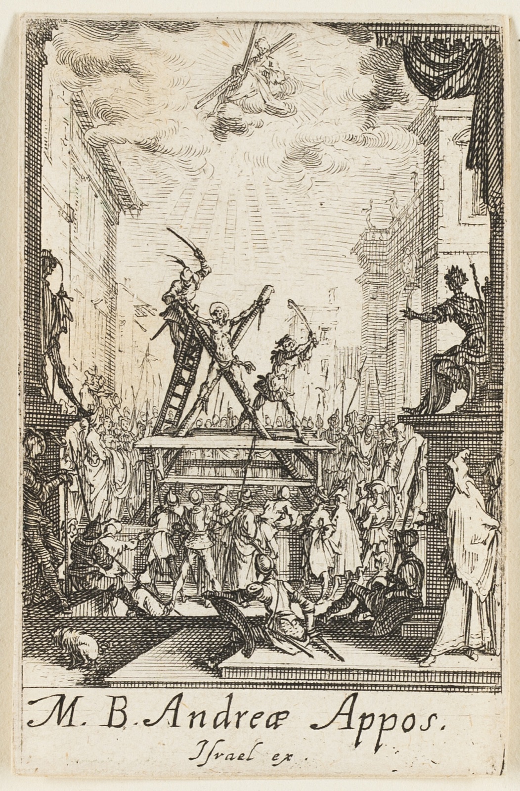 Martyrdom of Saint Andrew, plate three from The Martyrdoms of the Apostles — Jacques Callot; French, 1592-1635