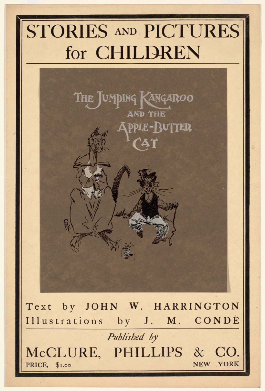 Stories and pictures for children. The jumping kangaroo and the apple-butter cat — Condé, J. M. (Artist)