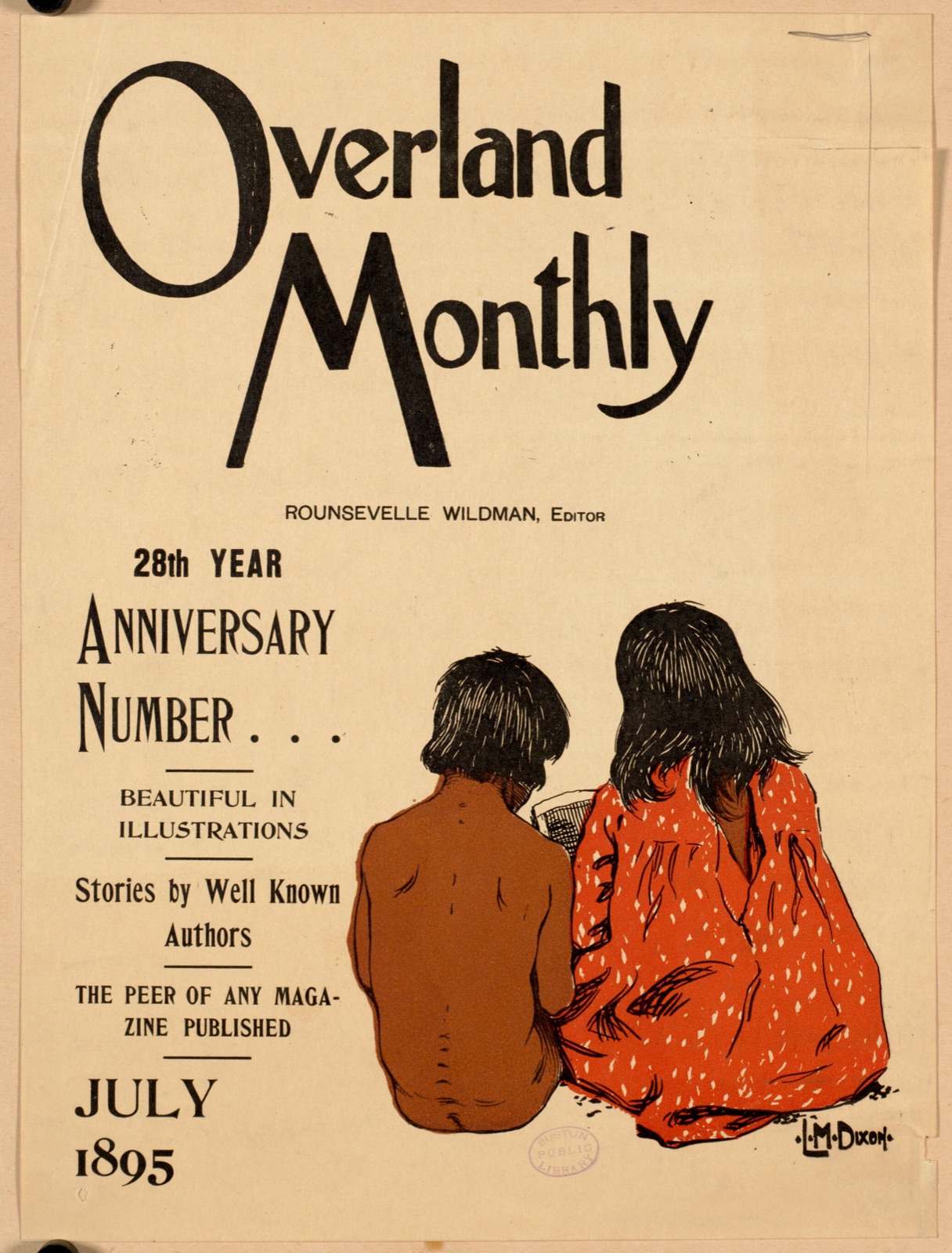 Overland monthly, 28th year anniversary number... July 1895 — Dixon, Maynard, 1875-1946 (Artist)