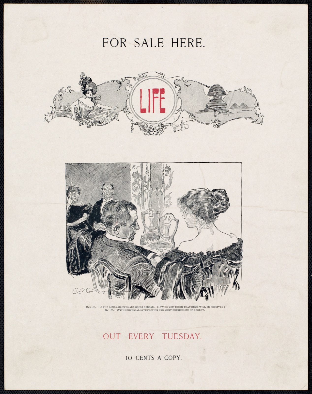 Life for sale here. Out every Tuesday. — Gibson, Charles Dana, 1867-1944 (Artist)