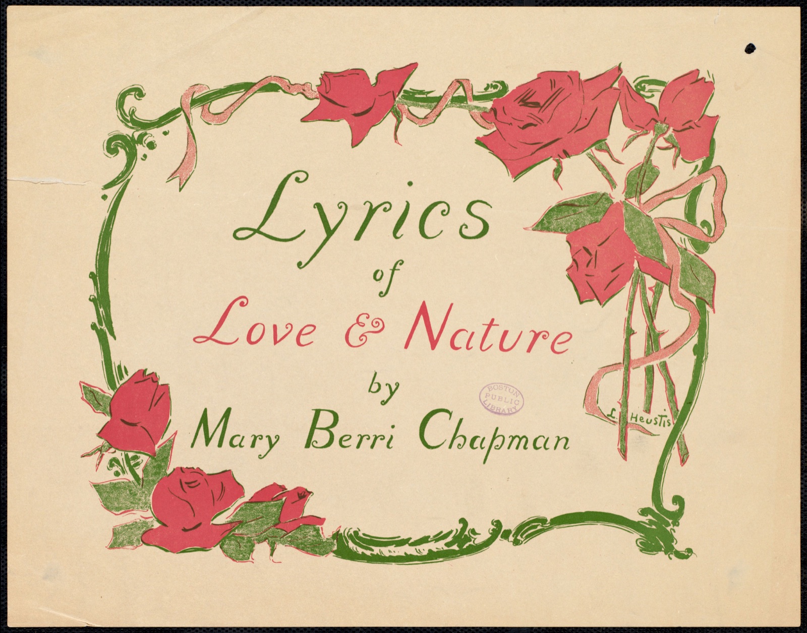 Lyrics of love & nature by Mary Berri Chapman — Heustis, Louise Lyons, 1865-1951 (Artist)