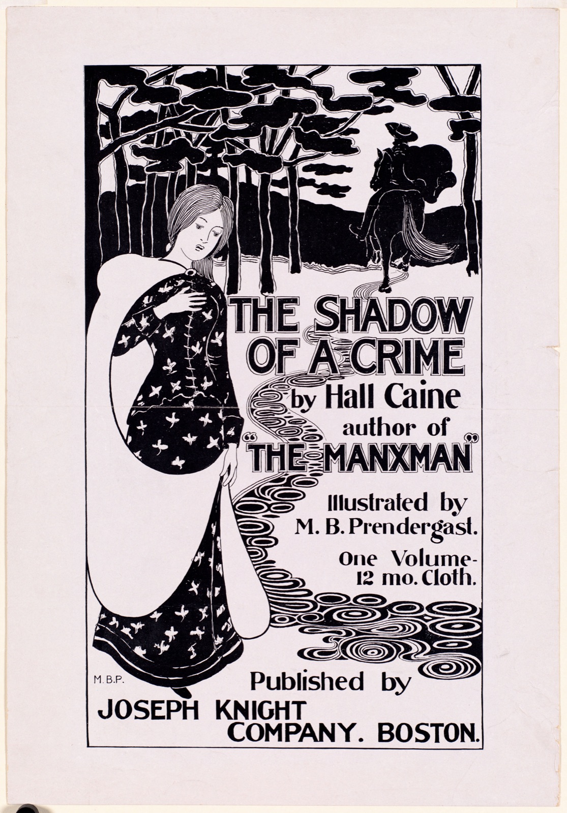 The shadow of a crime by Hall Caine — Prendergast, Maurice, 1858-1924 (Artist)