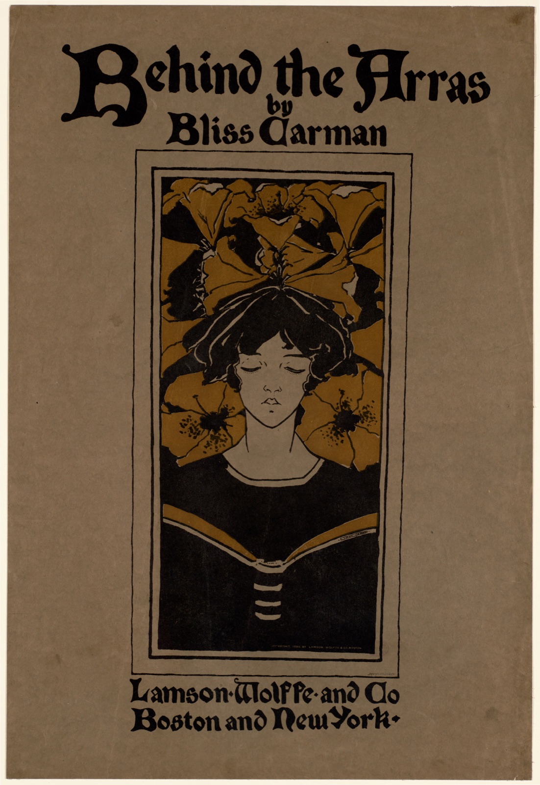 Behind the arras by Bliss Carman — Reed, Ethel, 1874-1912 (Artist)