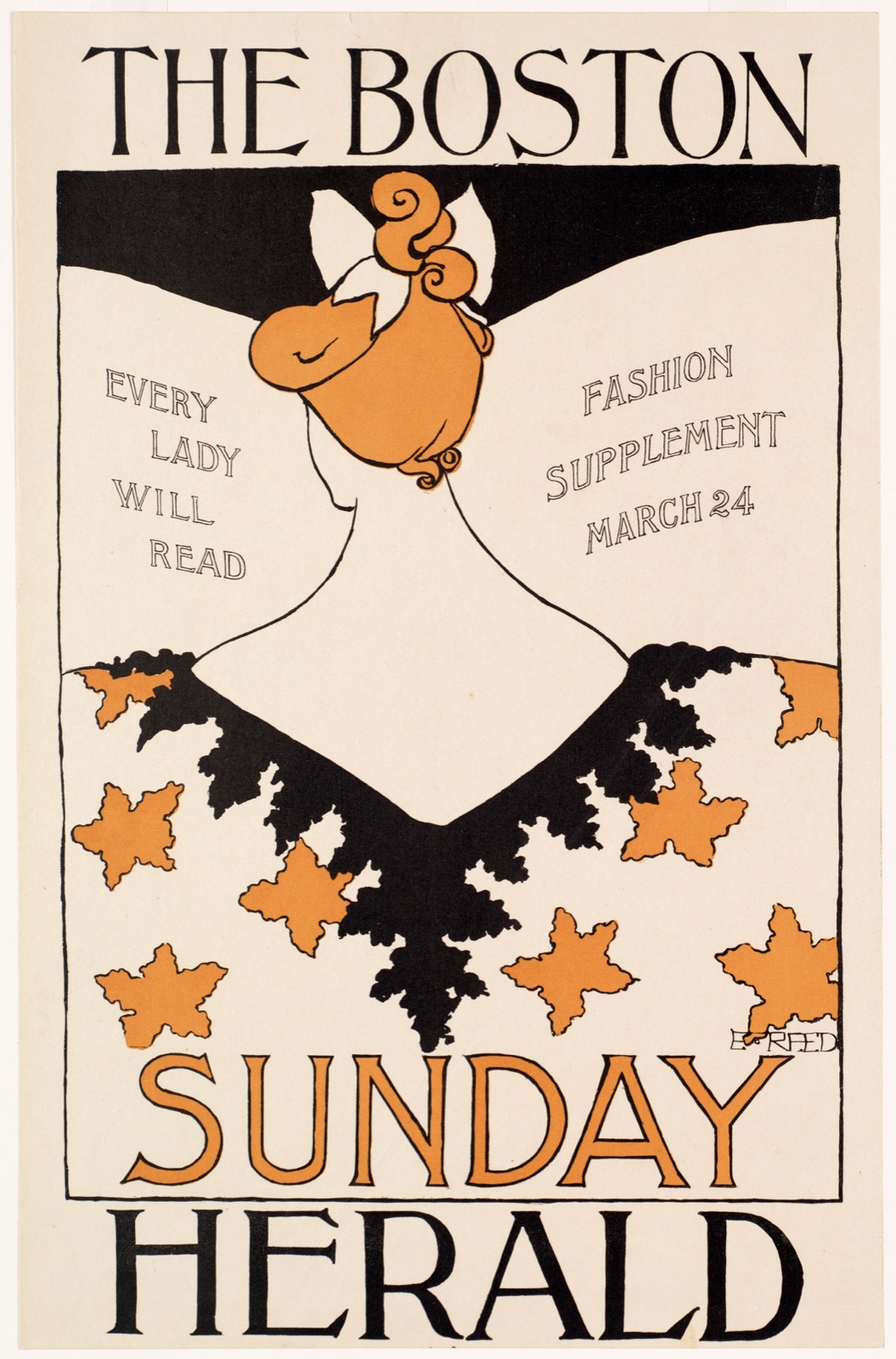 The Boston Sunday herald, every lady will read, fashion supplement, March 24 — Reed, Ethel, 1874-1912 (Artist)