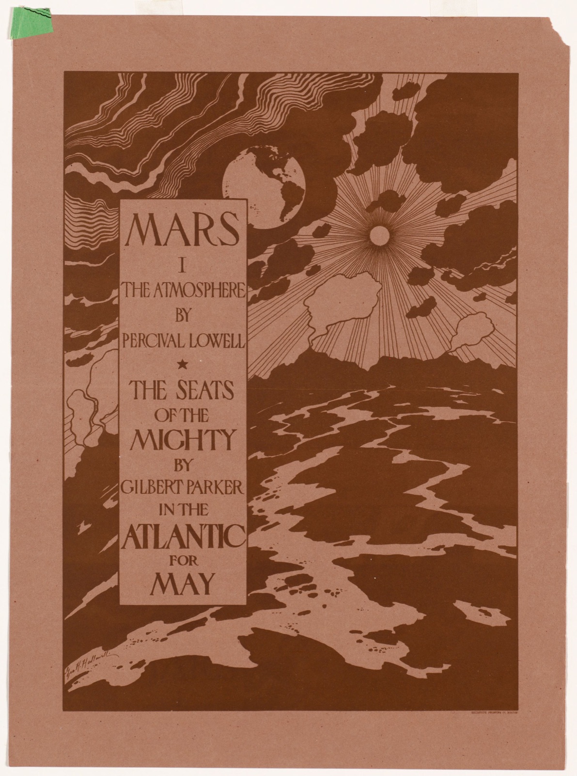 Mars I, The atmosphere by Percival Lowell. The seats of the mighty by Gilbert Parker in the Atlantic for May. — Hallowell, George Hawley (Artist)