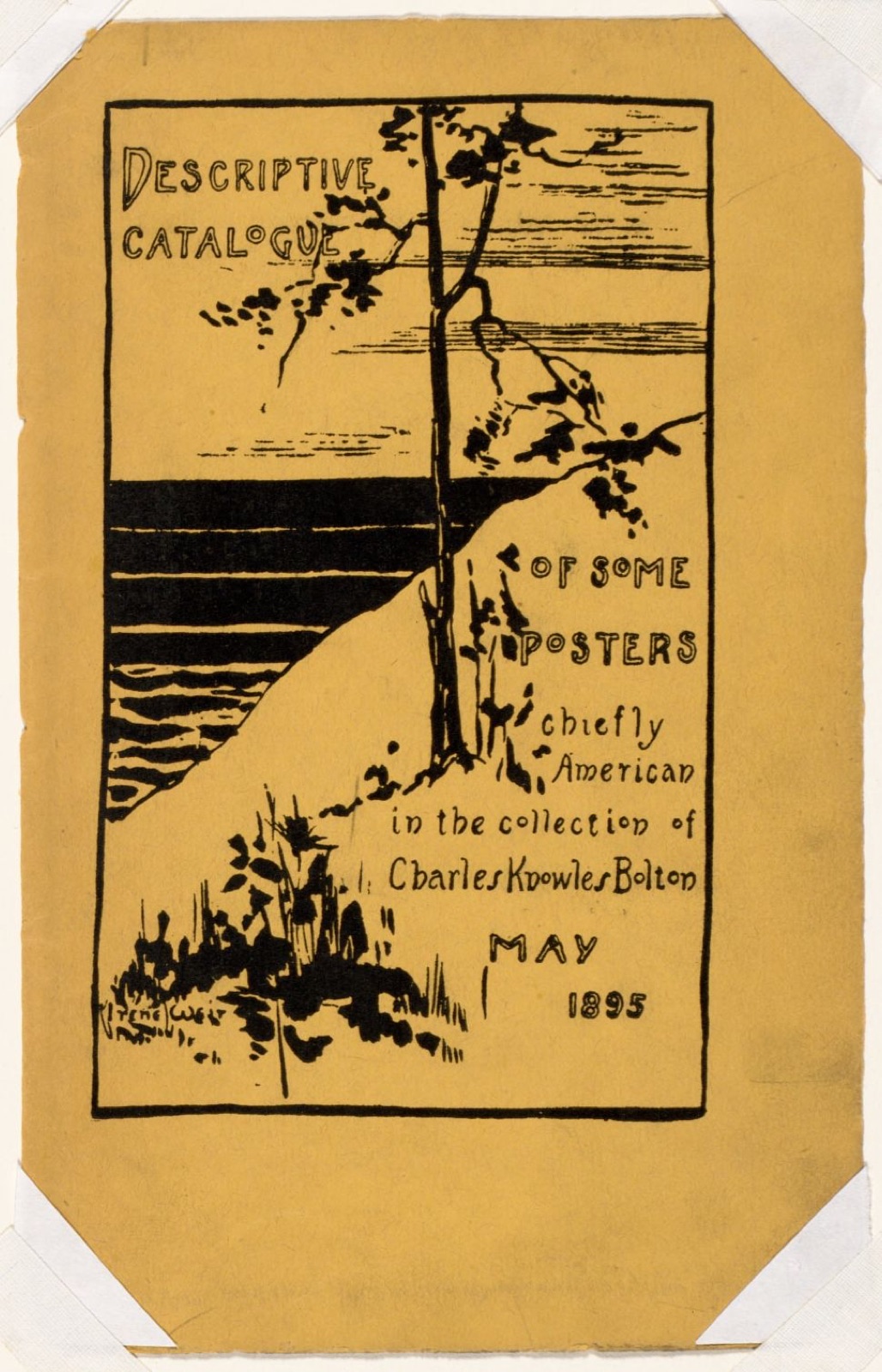 Descriptive catalogue of some posters chiefly American in the collection of Charles Knowles Bolton, May 1895