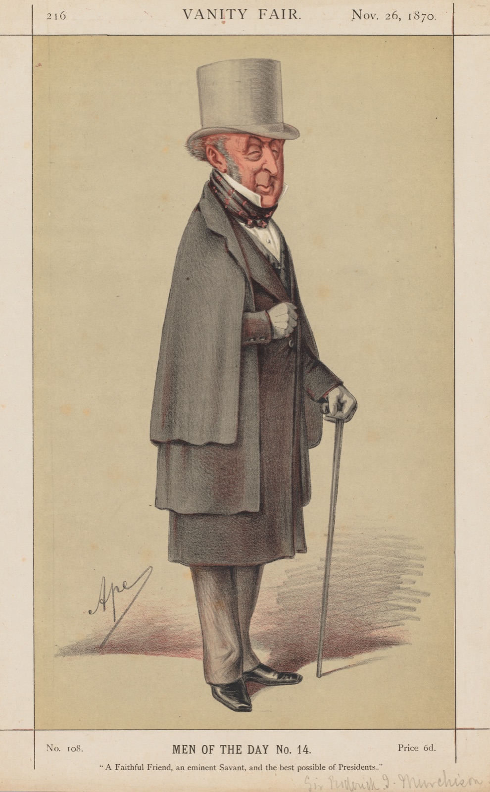 Vanity Fair: Men of the Day No. 14 "A Faithful Friend, an eminent Savant, and the best possible of Presidents" — Carlo (Ape) Pellegrini (Italian, 1839–1889); Vanity Fair. (Boston: Frame Central, 1992.) p. 2, 26 Nov., 1870, M. No. 14