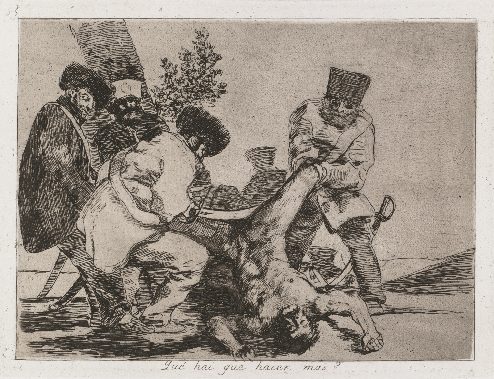 Disasters of War: Pl. 33, What more can one do? — Francisco de Goya (Spanish, 1746–1828); Real Academia