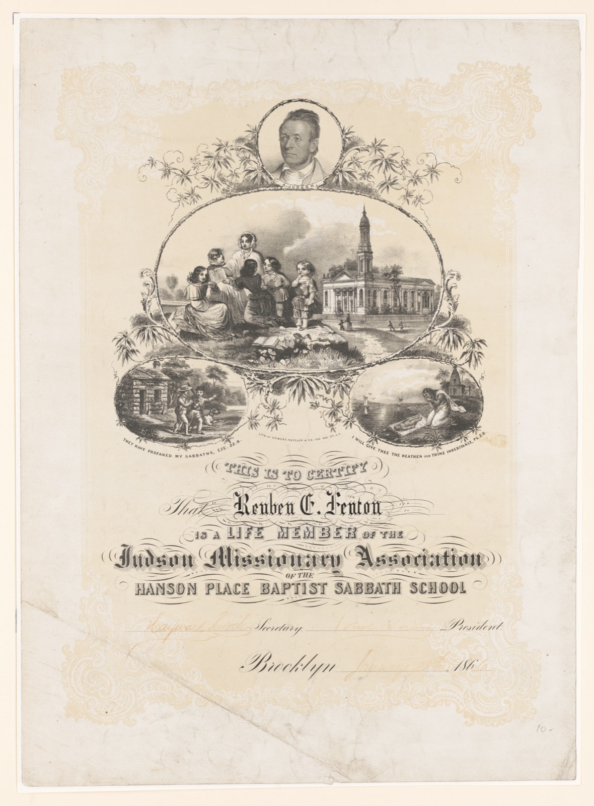 This is to certify that Reuben E. Fenton is a life member of Judson Missionary Association of the Hanson Place Baptist Sabbath School
