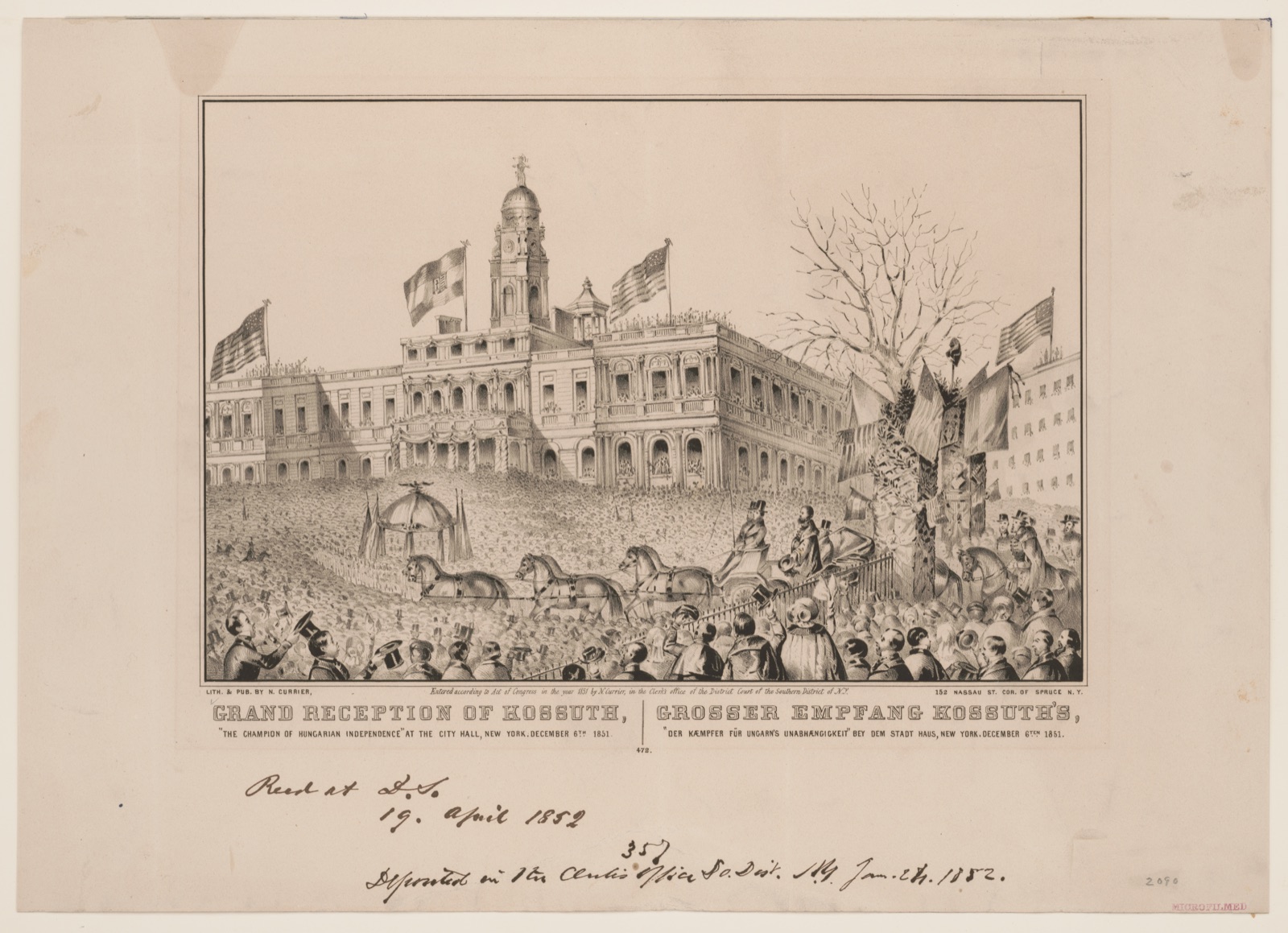 Grand reception of Kossuth: "the champion of Hungarian Independence" at the City Hall, New York, December 6th 1851 Grosser Empfang Kossuth's: der Kaempfer fur Ungarn's Unabhaengigkeit" bey dem Stadt Haus, New York, December 6ten 1851. — N. Currier (Firm)