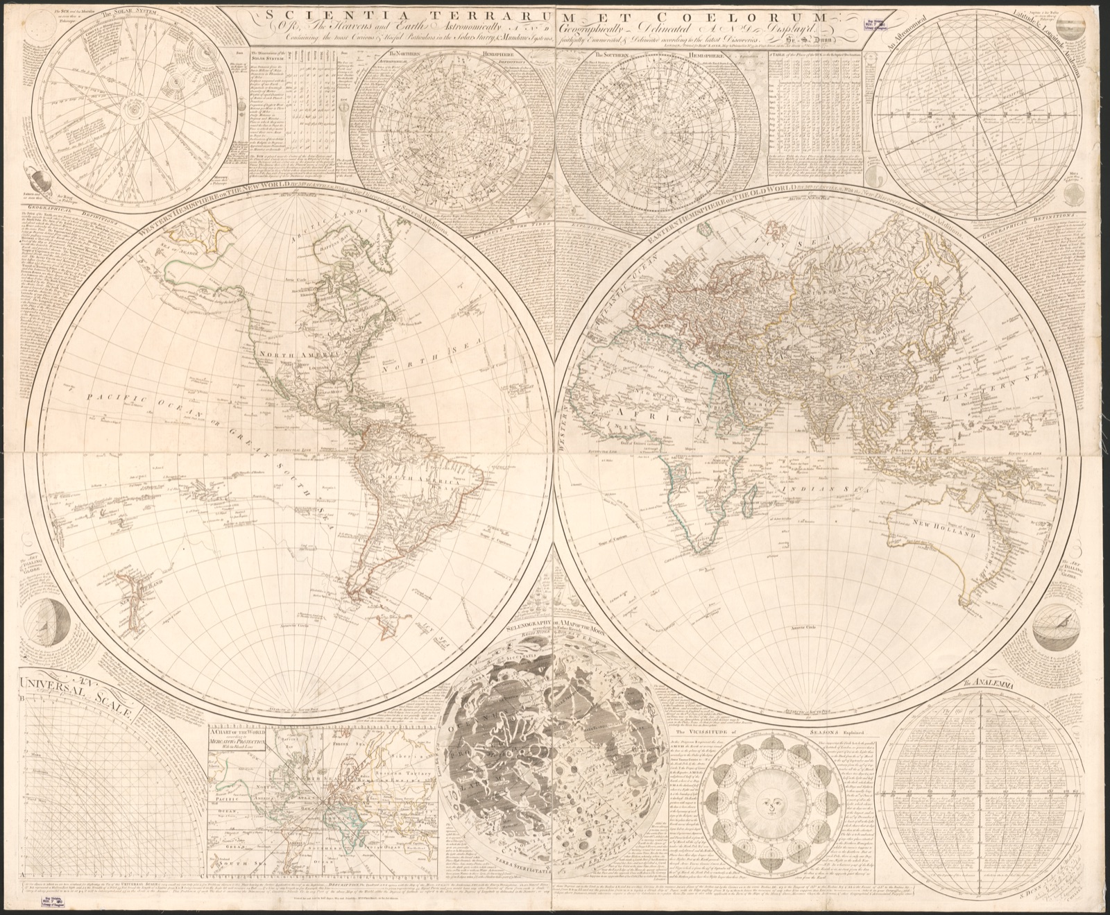Scientia terrarum et coelorum : or, the heavens and earth astronomically and geographically delineated and display'd : containing the most curious & useful particulars in the solar starry & mundane systems, faithfully enumerated & delineated according to the latest discoveries — Dunn, Samuel, -1794, cartographer