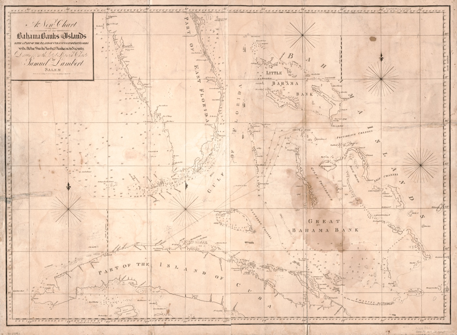A new chart of the Bahama Banks and Islands with a part of the island of Cuba & coast of East Florida with all the shoals, reefs and banks in its vicinity — Lambert, Samuel, 1768-1832