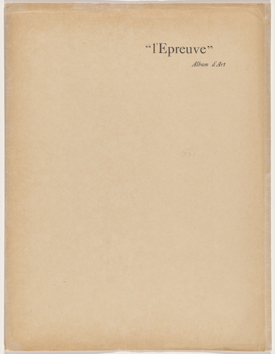 L'Épreuve (album 3, deluxe edition) — Maurice Dumont (artist and publisher) and Henri Fantin-Latour, Jacques-Emile Blanche, Félicien Rops, Jean-Louis Forain, Paul Edouard Crebassa, Gustave-Henri Jossot, Georges Daniel de Monfreid, Eugène Delâtre, after Paul Gauguin, and Paul-Cesar Helleu