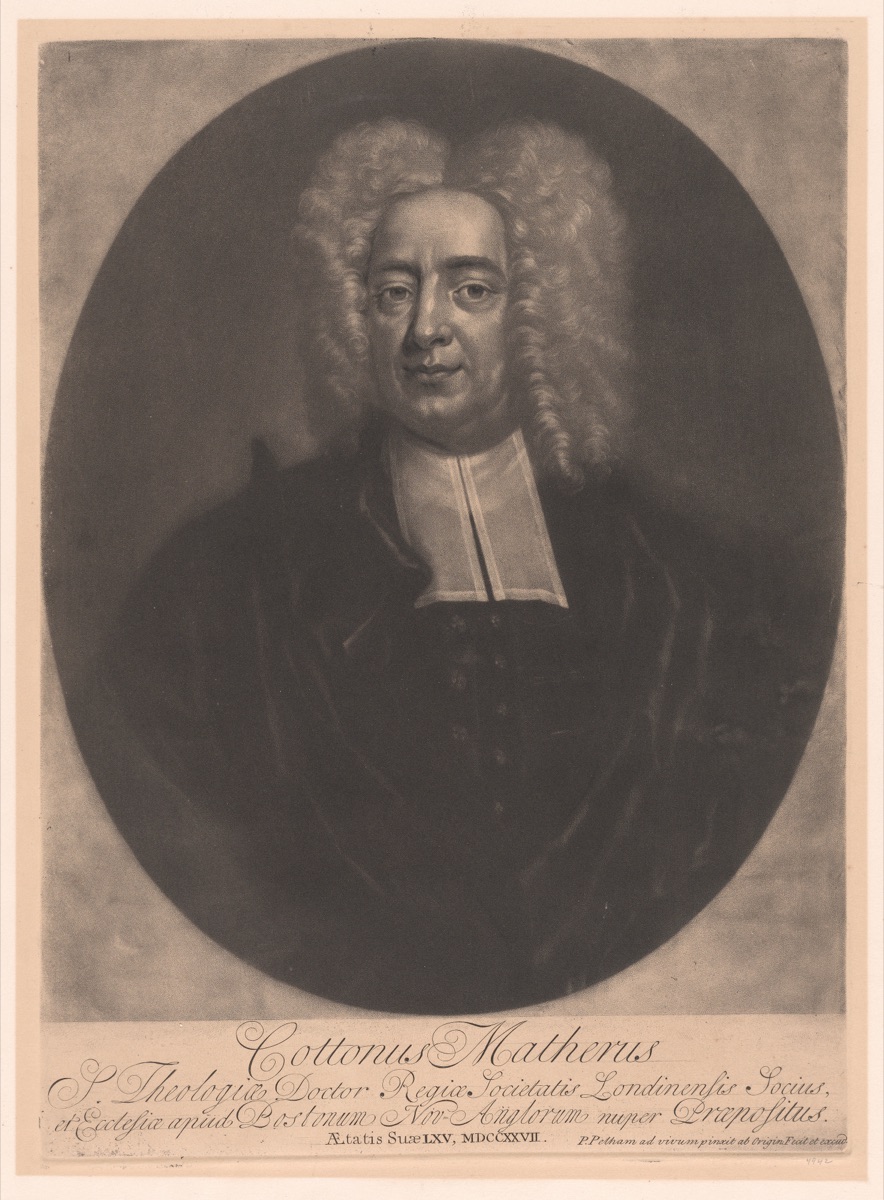 Cotton Mather — Peter Pelham, 1697 - 1751