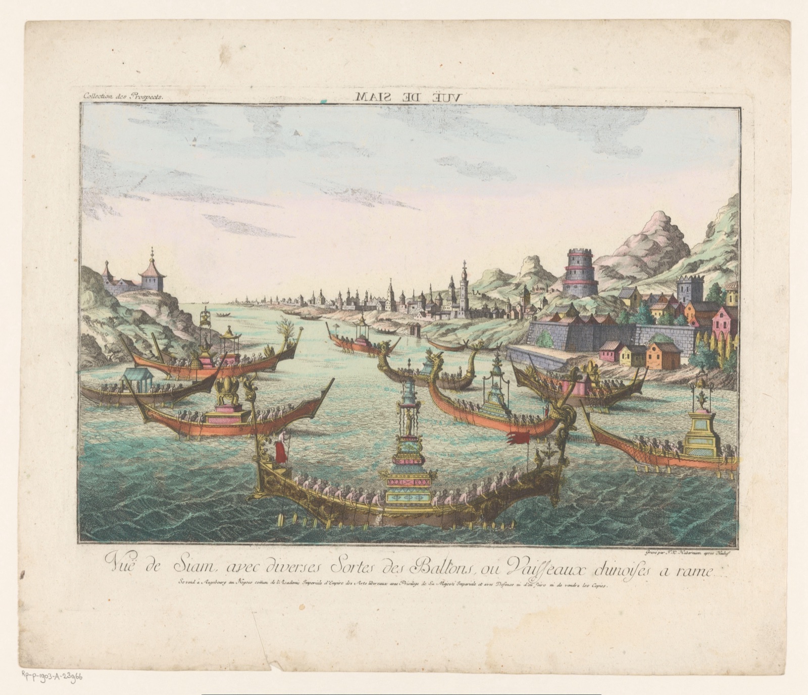 Vuë de Siam avec diverses Sortes des Ballons ou Vaisseaux chinoises a rame — Franz Xaver Habermann (printmaker); Kaiserlich Franziskische Akademie (publisher)