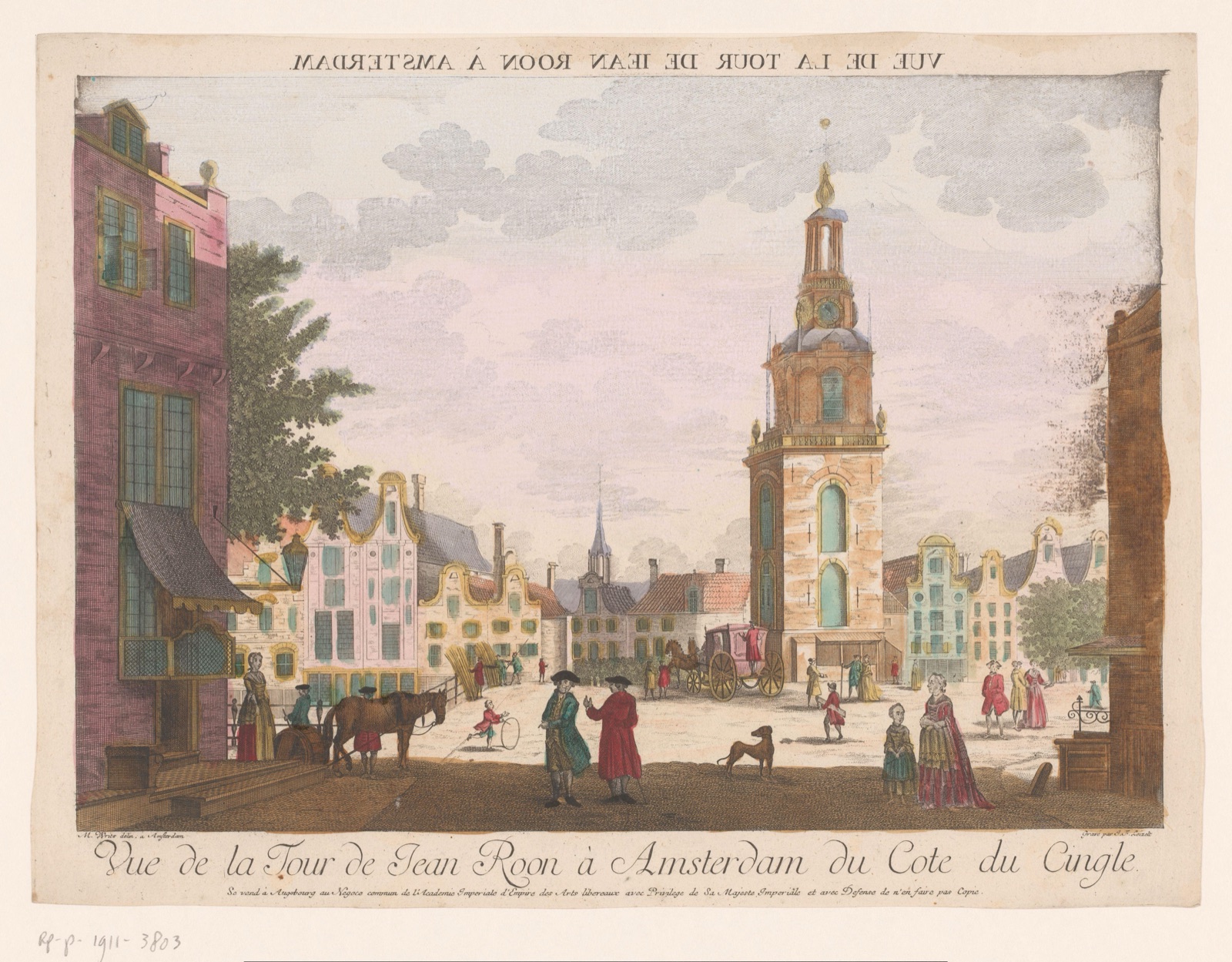 Vue de la Tour de Jean Roon à Amsterdam du Cote du Cingle — Kaiserlich Franziskische Akademie (publisher); Balthasar Friedrich Leizel (printmaker)