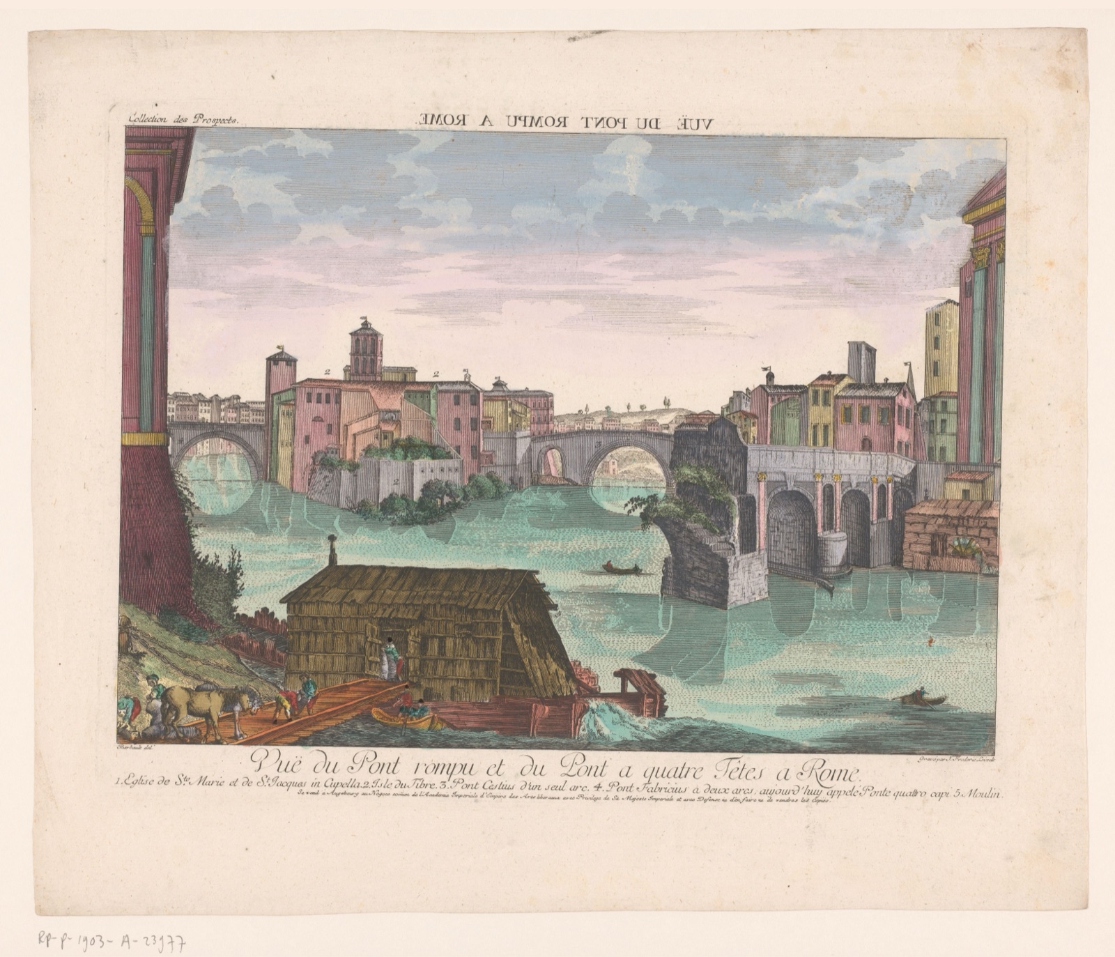 Vue du Pont rompu et du Pont a quatre Têtes a Rome — Kaiserlich Franziskische Akademie (publisher); Balthasar Friedrich Leizel (printmaker)