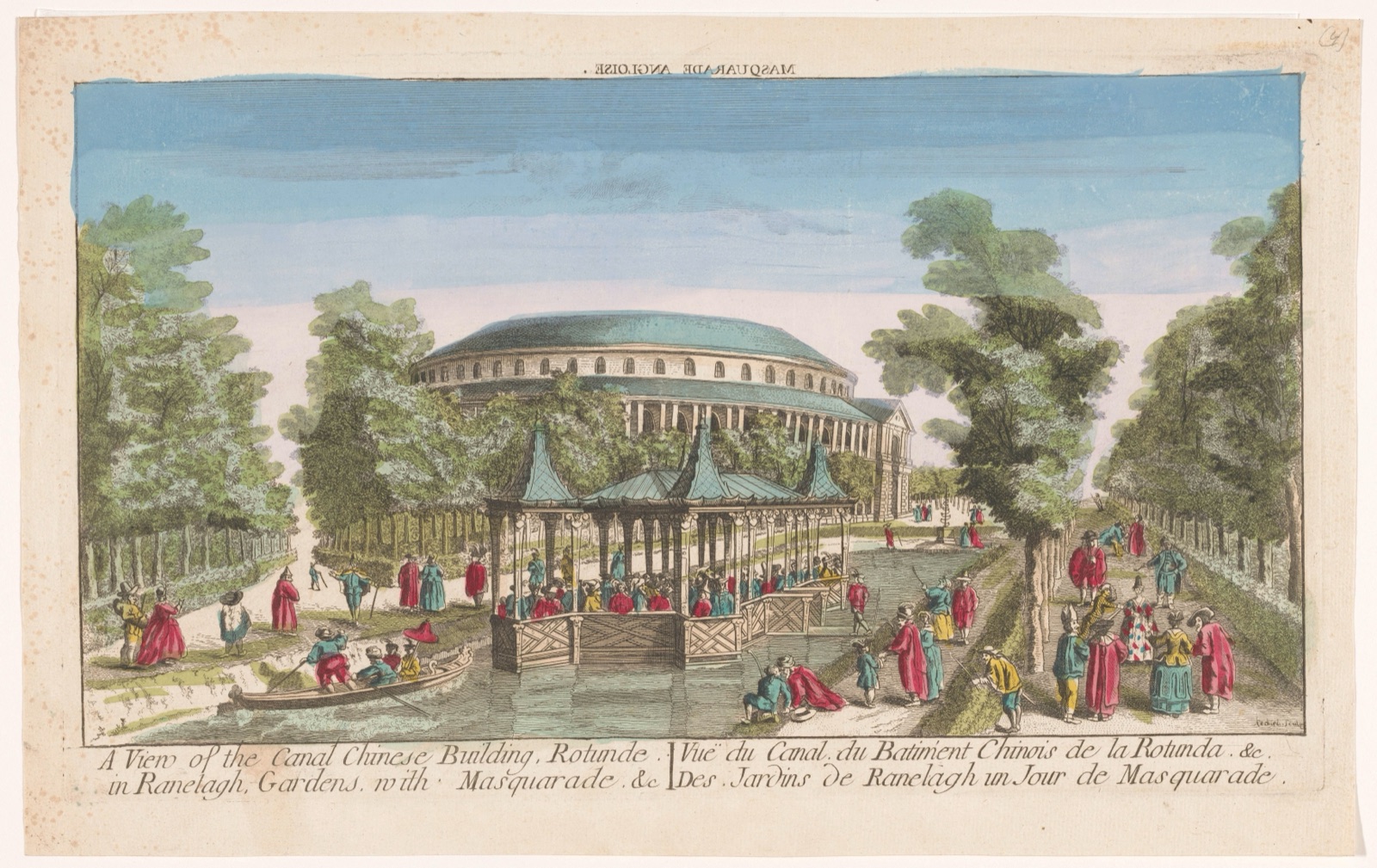 A view of the canal Chinese building, Rotunde in Ranelagh, Gardens, with masquarade. &c