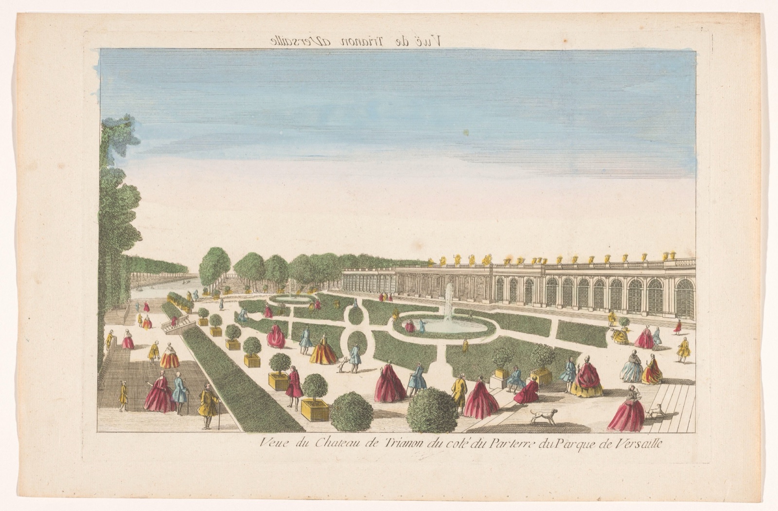 Veue du Chateau de Trianon du coté du parterre du Parque de Versaille