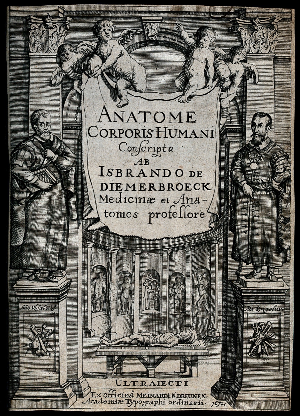 An anatomy theatre with statues of the anatomists Vesalius and Spigelius; a corpse on a table in the background. Engraving, 1672. — Isbrand van Diemerbroeck